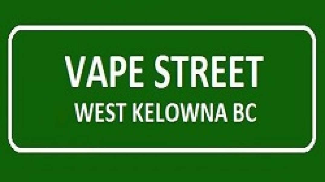 Vape Shop - Best Vape Shop in West Kelowna, BC