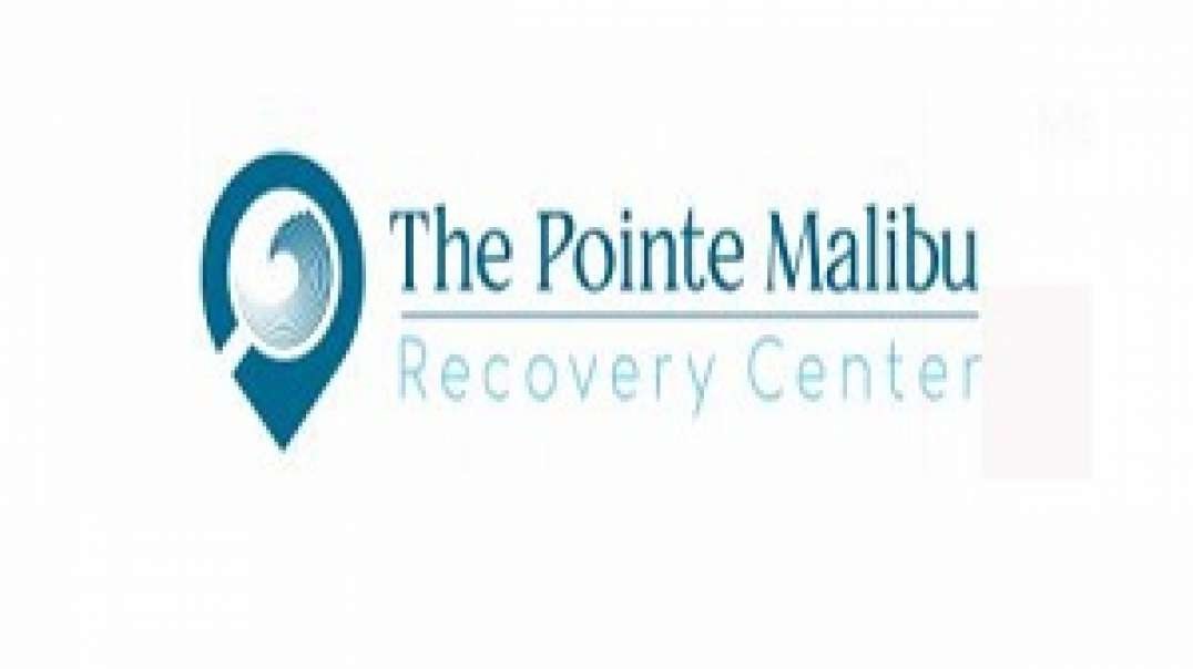 The Pointe Drug Treatment Recovery Center in Malibu, CA