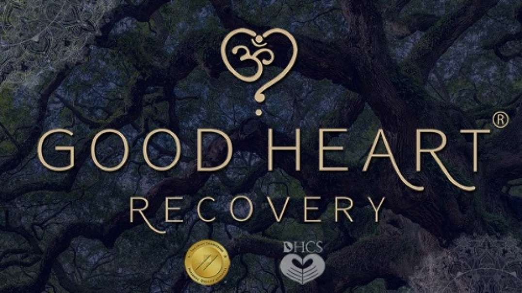 Good Heart Recovery : Best Detox Center in Santa Barbara, CA
