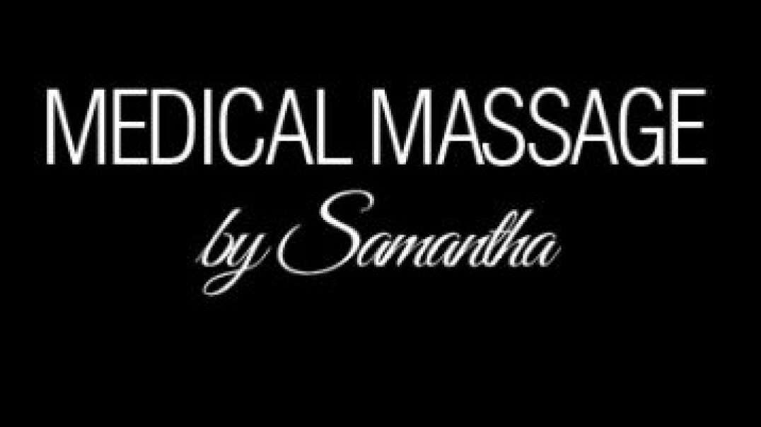 Medical Massage by Samantha - #1 Stress Reduction Massage in Los Angeles, CA