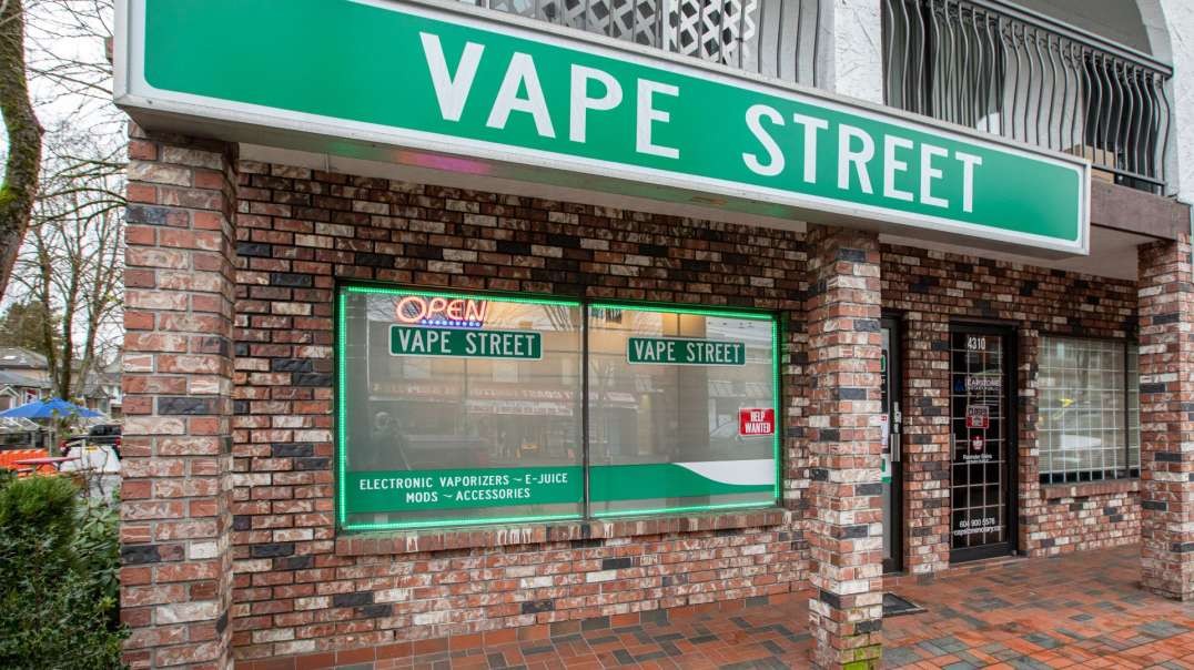 Vape Shop in Vancouver, BC | Vape Street
