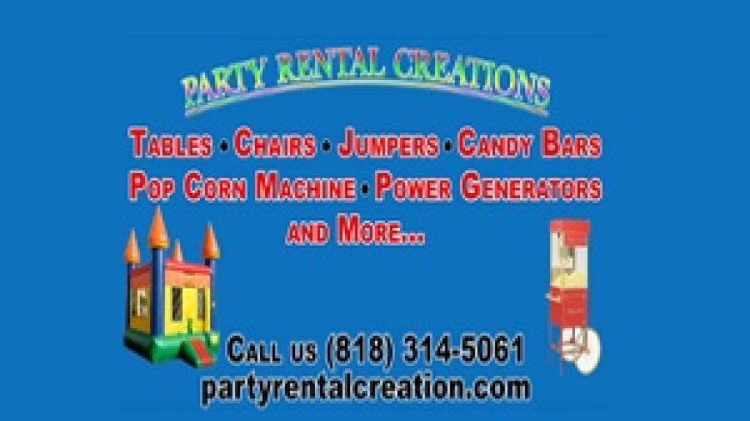 Party Rental Creation - #1 Wedding Rentals in Simi Valley, CA